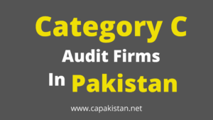 Category C Audit Firms in Pakistan